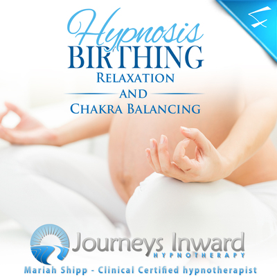 Hypno-Birthing 4 - Chakra Balancing for Expectant Mothers - Hypnosis download Mp3