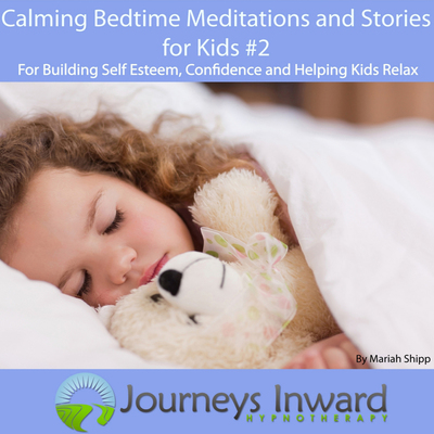 Calming Bedtime Meditations and Stories for Kids #2 Hypnosis download MP3.