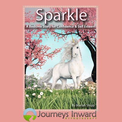 Sparkle - A bedtime story for confidence and self esteem - MP3 download